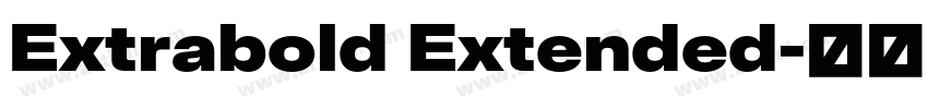Extrabold Extended字体转换